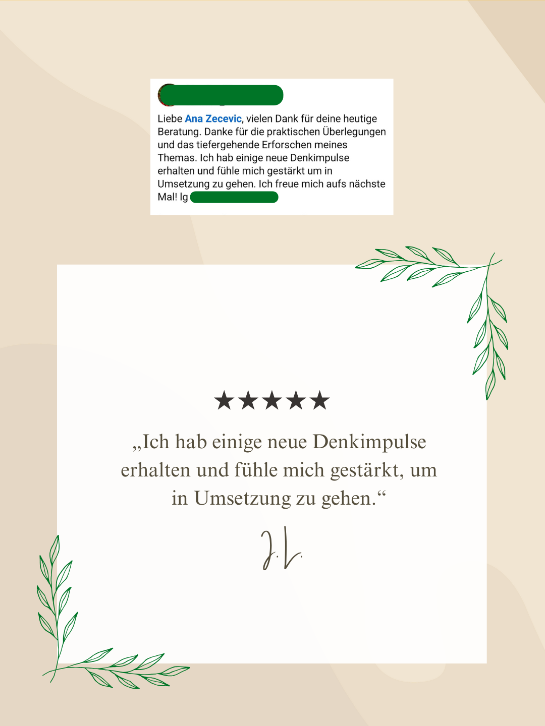 Feedback über praktische Überlegungen und neue Denkimpulse, die durch Anas Beratung erhalten wurden.